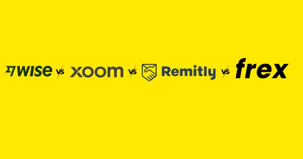 Wise vs Xoom vs Remitly vs Frex on a solid yellow background.